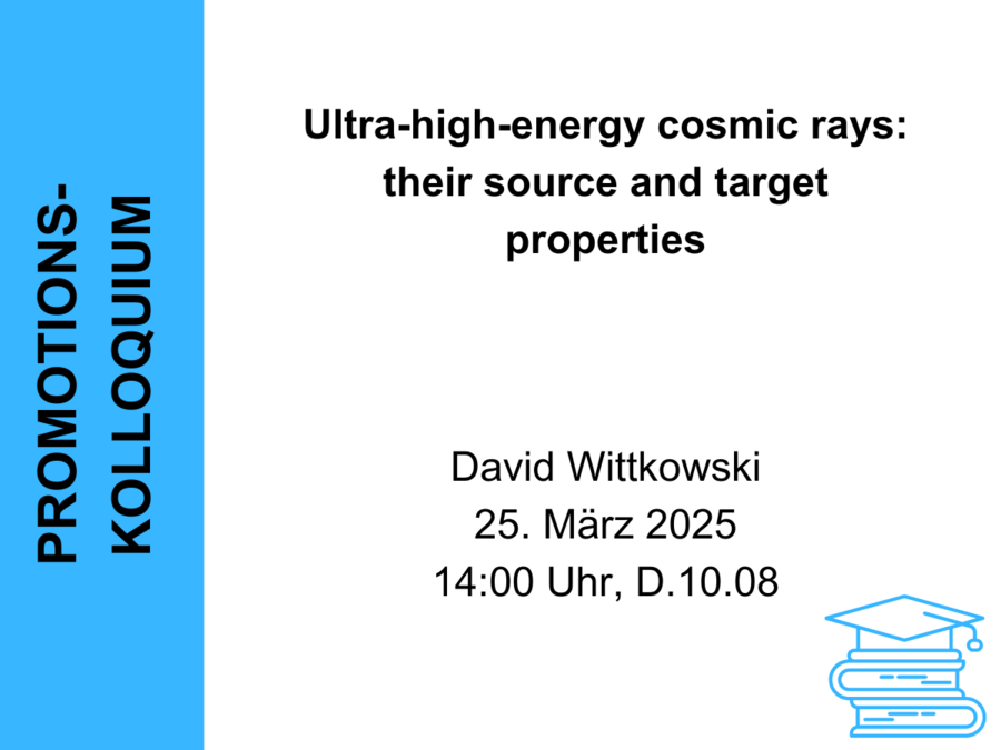 Gezeigt wird eine Abbildung mit einem Informationstext zum Promotionskolloquium von David Wittkowski.